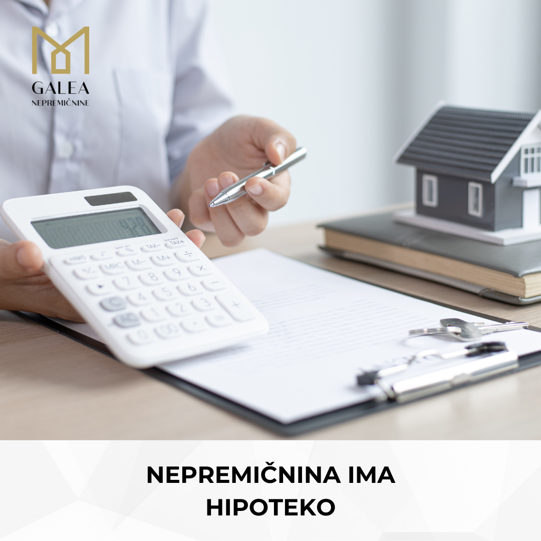 Nepremičnina ima hipoteko